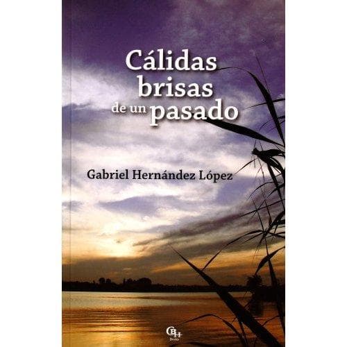 Portada de Calidas brisas de un pasado