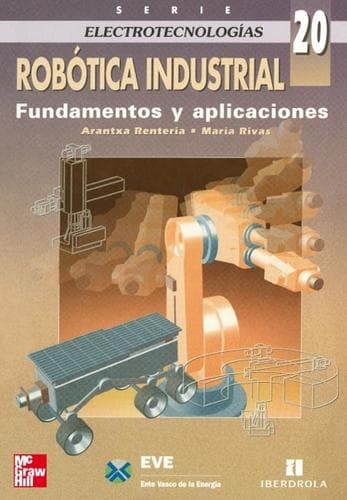 Portada de Robotica Industrial - Fundamentos y Aplicaciones