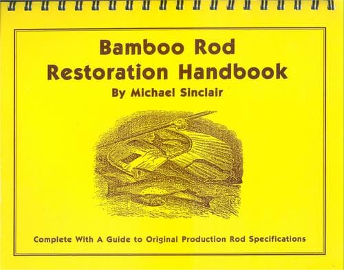 Portada de Bamboo rod restoration handbook