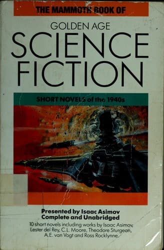 Portada de The Mammoth Book of Golden Age Science Fiction