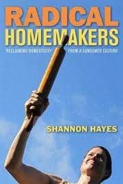 Portada de Radical homemakers : reclaiming domesticity from a consumer culture
