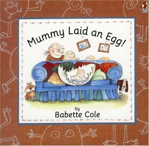 Portada de Mummy laid an egg!