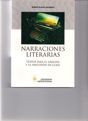 Portada de Narraciones LIterarias. Textos para el análisis y la discusión en clase