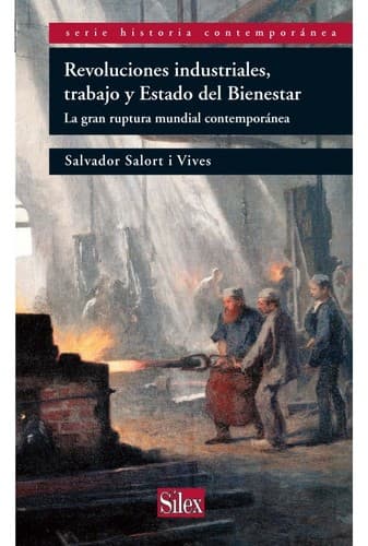 Portada de Revoluciones industriales, trabajo y Estado del Bienestar