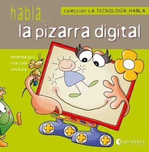 Portada de Habla... la pizarra digital