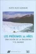 Portada de Los próximos 25 años