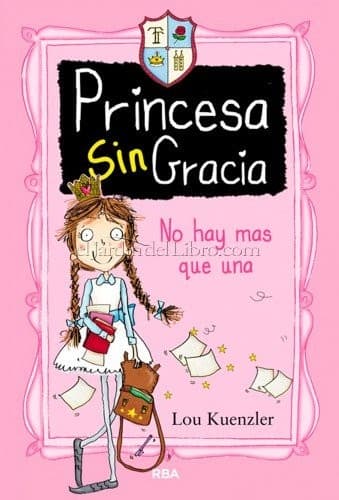 Portada de Princesa sin gracia no hay más que una