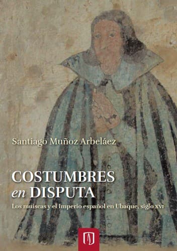 Portada de Costumbres en disputa