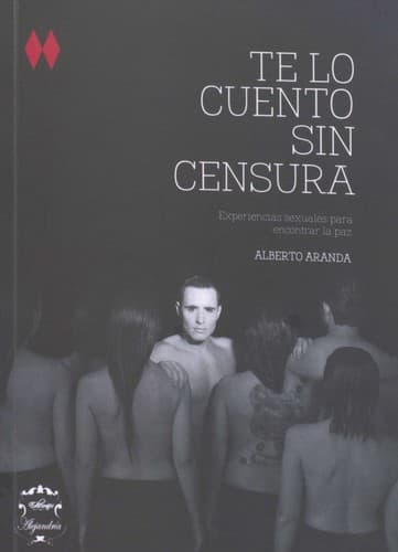 Portada de Te lo cuento sin censura