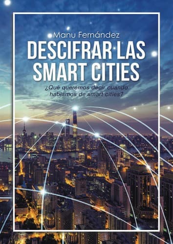 Portada de Descifrar las smart cities