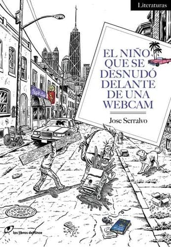 Portada de El niño que se desnudó delante de una webcam