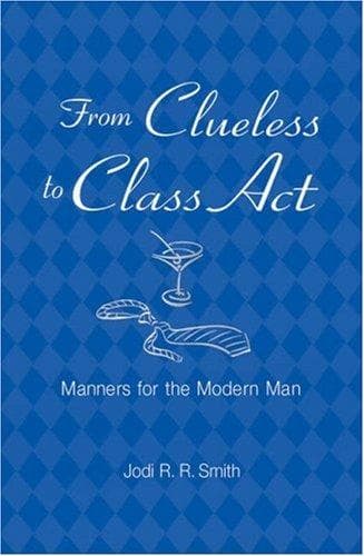 Portada de From Clueless to Class Act