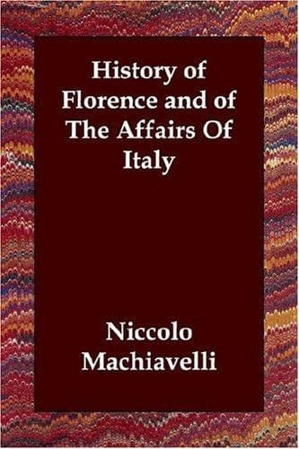 Portada de History of Florence and of The Affairs Of Italy