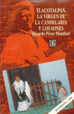 Portada de Tlacotalpan La Virgen De La Candelaria Y Los Sones