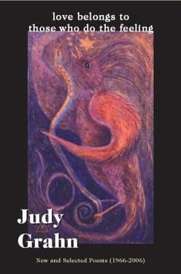 Portada de Love Belongs To Those Who Do The Feeling New Selected Poems 19662006