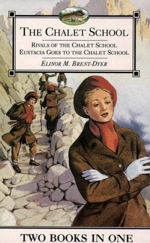 Portada de The Chalet School: 2 Books in 1