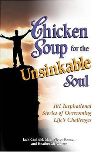 Portada de Chicken soup for the unsinkable soul