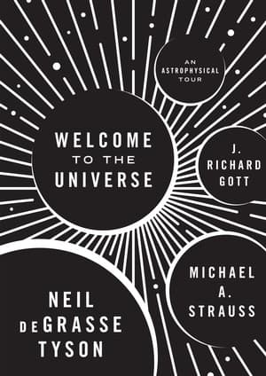 Portada de Welcome to the Universe: An Astrophysical Tour