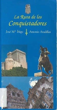 Portada de La Ruta de Los Conquistadores