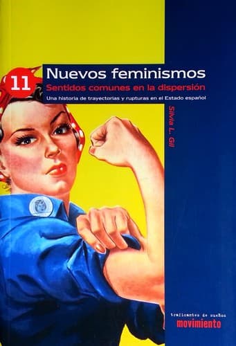 Portada de Nuevos feminismos. Sentidos comunes en la dispersión