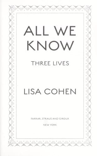 Portada de All we know : three lives