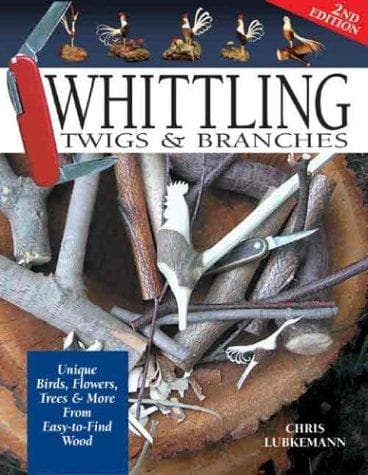 Portada de Whittling Twigs & Branches