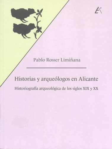 Portada de Historias y arqueólogos en Alicante