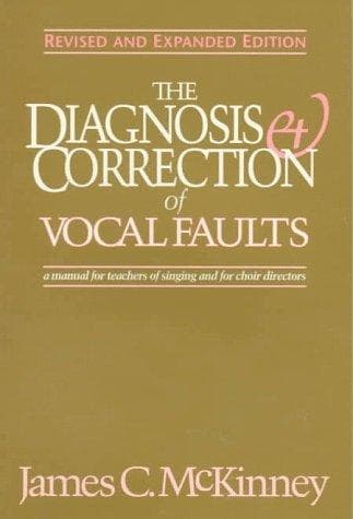 Portada de The Diagnosis and Correction of Vocal Faults