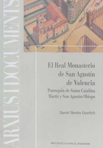 Portada de El Real Monasterio de San Agustín de Valencia