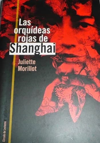 Portada de Las orquídeas rojas de Shangai
