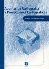 Portada de La cartografía y las proyecciones cartográficas