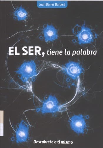 Portada de El ser, tiene la palabra