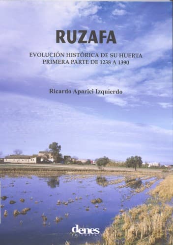 Portada de Ruzafa : evolución histórica de su huerta