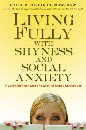 Portada de Living Fully with Shyness and Social Anxiety