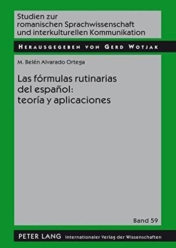 Portada de Las fórmulas rutinarias del español : teoría y aplicaciones