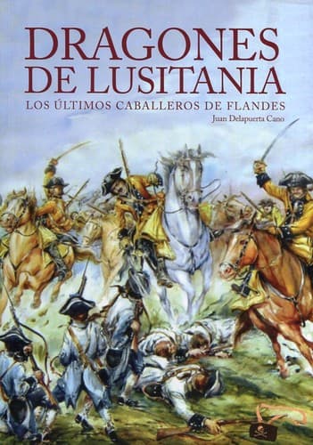 Portada de Dragones de Lusitania, los últimos caballeros de Flandes
