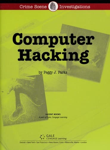 Portada de Computer Hacking (Crime Scene Investigations)