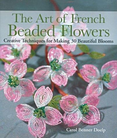 Portada de The Art of French Beaded Flowers