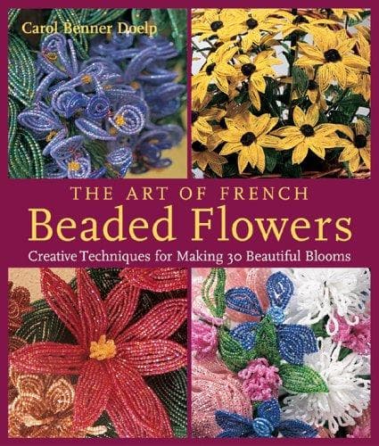 Portada de The Art of French Beaded Flowers