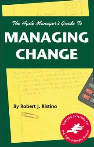 Portada de The agile manager's guide to managing change