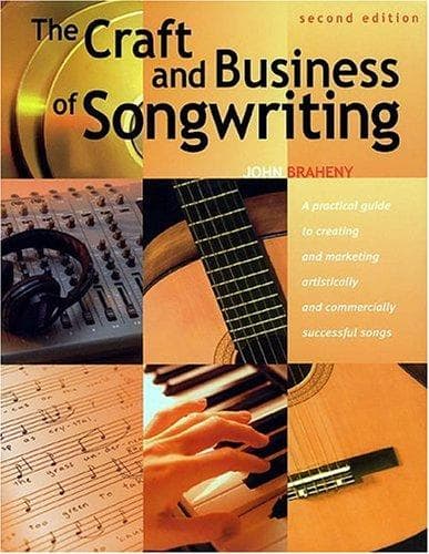 Portada de The Craft and Business of Songwriting (2nd Edition)