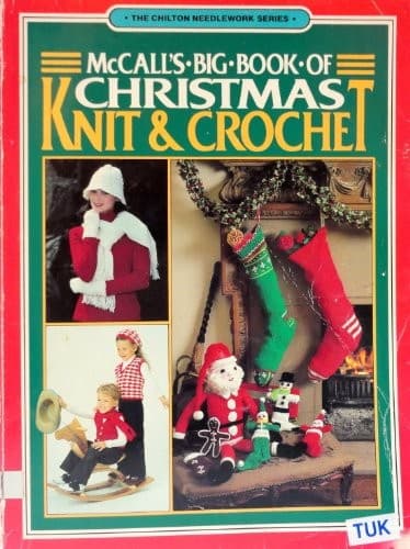 Portada de McCall's big book of Christmas knit & crochet