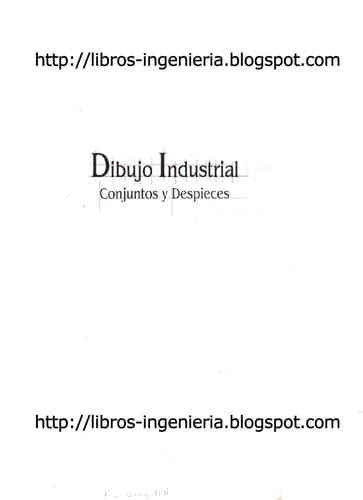 Portada de Dibujo Industrial - Conjuntos y Despieces