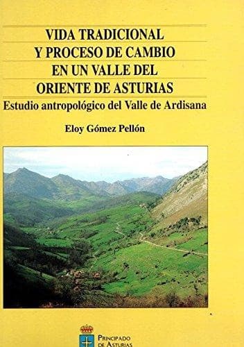 Portada de Vida tradicional y proceso de cambio en un valle del Oriente de Asturias