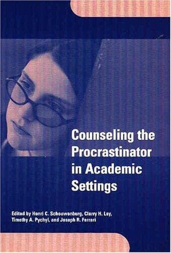 Portada de Counseling the Procrastinator in Academic Settings