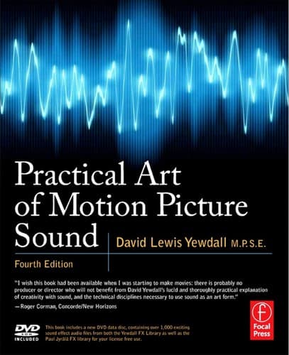Portada de Practical art of motion picture sound