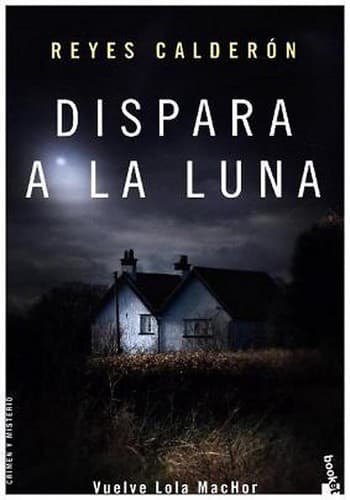 Portada de Dispara a la luna