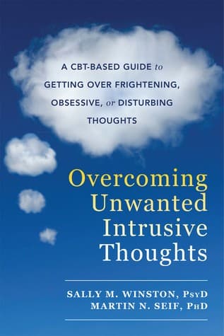 Portada de Overcoming unwanted intrusive thoughts