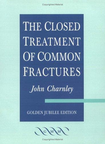 Portada de The Closed Treatment of Common Fractures