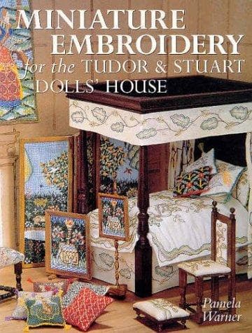 Portada de Miniature embroidery for the Tudor & Stuart dolls' house